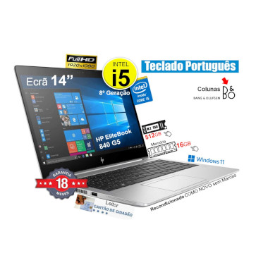 Portátil HP EliteBook 840 G5  Recondicionado | CPU i5-8350 | Mem 16GB | Disco SSD 512GB | Ecrã 14p FHD | Colunas  Bang & Olufsen | Leitor cartão cidadão | WIN 11 Pro | Teclado em Português 
