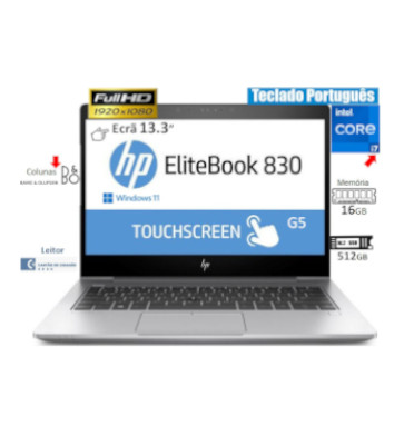 Portátil HP EliteBook 830 G5  Recondicionado | CPU INTEL I7 8650U | Mem 16GB | Disco SSD 512GB | Ecrã 13.3p Touch FHD |  Colunas Bang & Olufsen | Teclado Português Reto-iluminado |Win 11 PRO